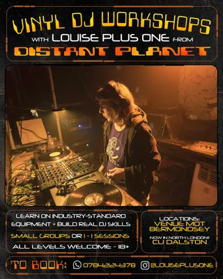 Vinyl DJ workshops with Louise Plus One