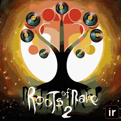 ROOTS OF RAVE PT2