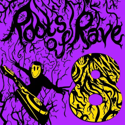 ROOTS OF RAVE 8