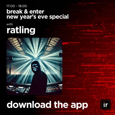 BREAK & ENTER - NEW YEARS EVE SPECIAL