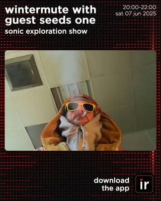 SONIC EXPLORATION SHOW with guest SEEDS ONE