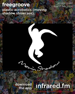 PLASTIC ACROBATICS - MOVING SHADOW SHOWCASE