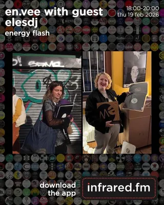 ENERGY FLASH with guest ELESDJ