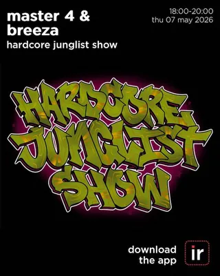 Hardcore Junglist Show
