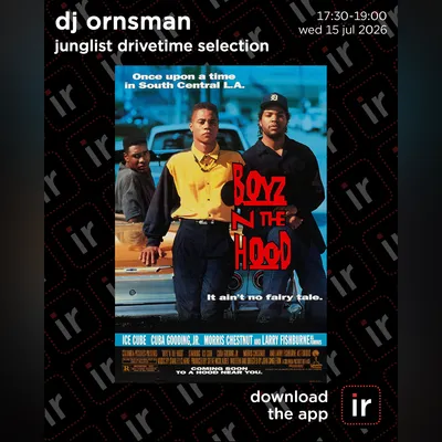 JUNGLIST DRIVETIME SELECTION - BOYZ N THE HOOD EDITION