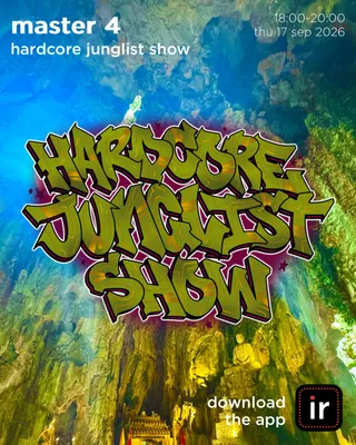Hardcore Junglist Show